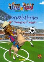 Ronaldinho, el "Gautxo" màgic | 9788486573966 | MUF Animation | Llibres.cat | Llibreria online en català | La Impossible Llibreters Barcelona