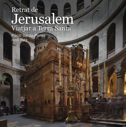Retrat de Jerusalem | 9788412302936 | Puig Castellano, Jordi | Llibres.cat | Llibreria online en català | La Impossible Llibreters Barcelona