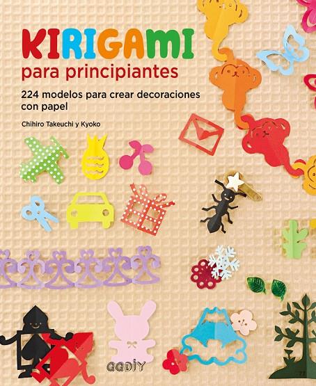 Kirigami para principiantes | 9788425229459 | Takeuchi, Chihiro | Llibres.cat | Llibreria online en català | La Impossible Llibreters Barcelona
