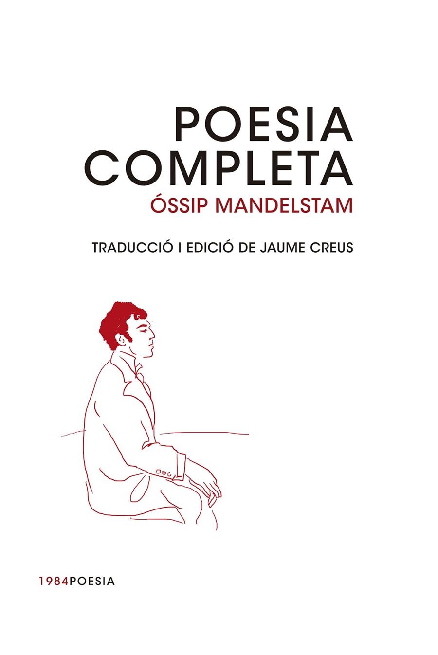 Poesia completa | 9788415835493 | Mandelstam, Óssip | Llibres.cat | Llibreria online en català | La Impossible Llibreters Barcelona