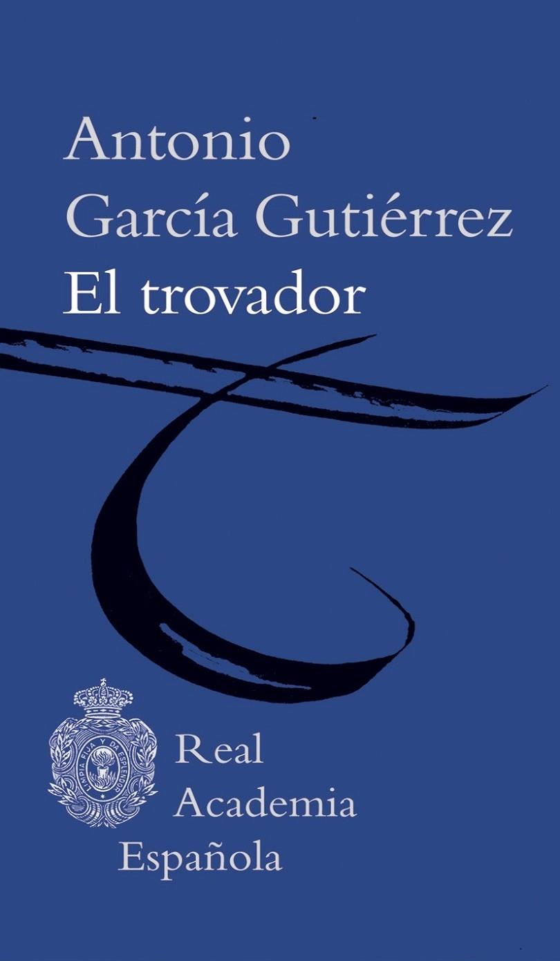 El trovador | 9788416072040 | García Gutiérrez, Antonio | Llibres.cat | Llibreria online en català | La Impossible Llibreters Barcelona