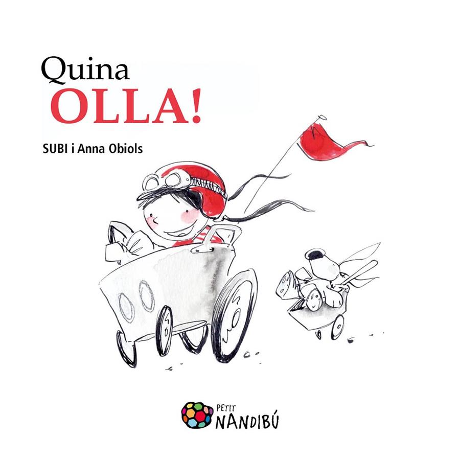 Quina olla! | 9788499756479 | Obiols, Anna/Subirana, Joan | Llibres.cat | Llibreria online en català | La Impossible Llibreters Barcelona