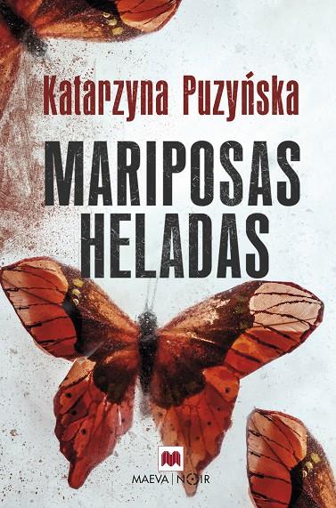 Mariposas Heladas | 9788416690633 | Puzynska, Katarzyna | Llibres.cat | Llibreria online en català | La Impossible Llibreters Barcelona