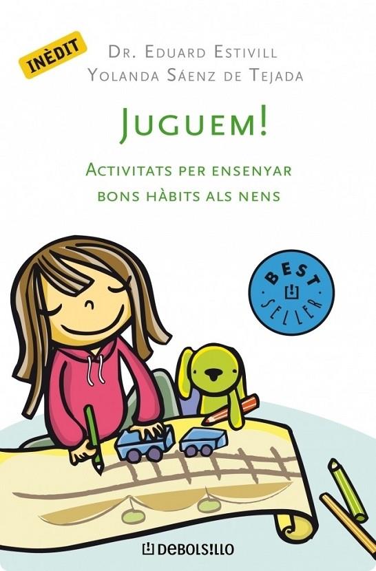 Juguem! | 9788499898063 | Estivill, Dr. Eduard / Sáenz de Tejada, Yolanda | Llibres.cat | Llibreria online en català | La Impossible Llibreters Barcelona