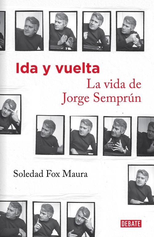 Ida y vuelta. La vida de Jorge Semprún | 9788499924335 | FOX MAURA, SOLEDAD | Llibres.cat | Llibreria online en català | La Impossible Llibreters Barcelona