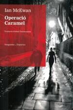 Operació Caramel | 9788497878883 | Mc Ewan, Ian | Llibres.cat | Llibreria online en català | La Impossible Llibreters Barcelona