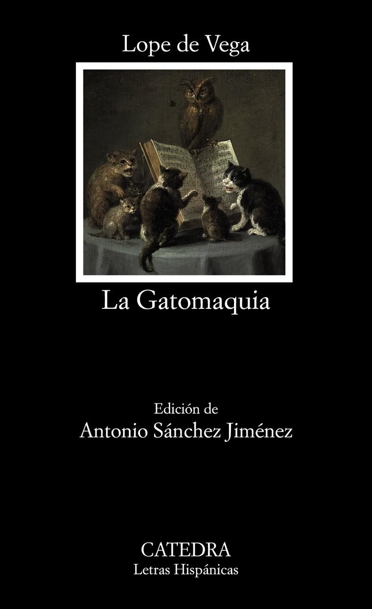 La Gatomaquia | 9788437643595 | Vega, Lope de | Llibres.cat | Llibreria online en català | La Impossible Llibreters Barcelona