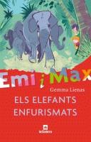 Els elefants enfurismats | 9788424630843 | Lienas i Massot, Gemma | Llibres.cat | Llibreria online en català | La Impossible Llibreters Barcelona