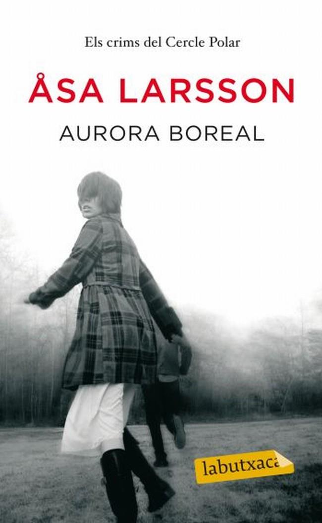 Aurora boreal | 9788499303642 | Larsson, Åsa | Llibres.cat | Llibreria online en català | La Impossible Llibreters Barcelona