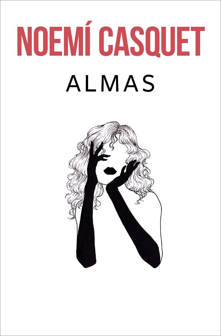 Almas | 9788466669924 | Casquet, Noemí | Llibres.cat | Llibreria online en català | La Impossible Llibreters Barcelona