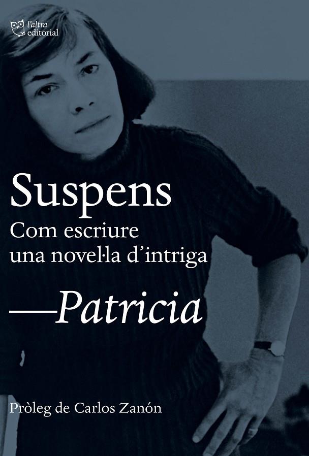 Suspens | 9788412322965 | Highsmith, Patricia | Llibres.cat | Llibreria online en català | La Impossible Llibreters Barcelona