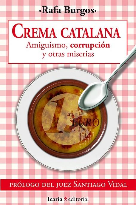 CREMA CATALANA | 9788498886030 | Burgos Santero, Rafa | Llibres.cat | Llibreria online en català | La Impossible Llibreters Barcelona