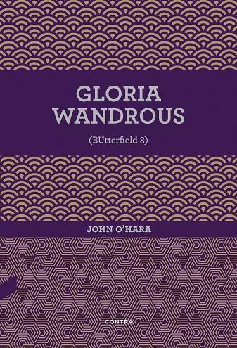 Gloria Wandrous | 9788494937545 | O'Hara, John | Llibres.cat | Llibreria online en català | La Impossible Llibreters Barcelona