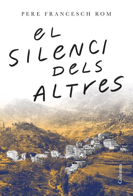 El silenci dels altres | 9788466429443 | Francesch Rom, Pere | Llibres.cat | Llibreria online en català | La Impossible Llibreters Barcelona