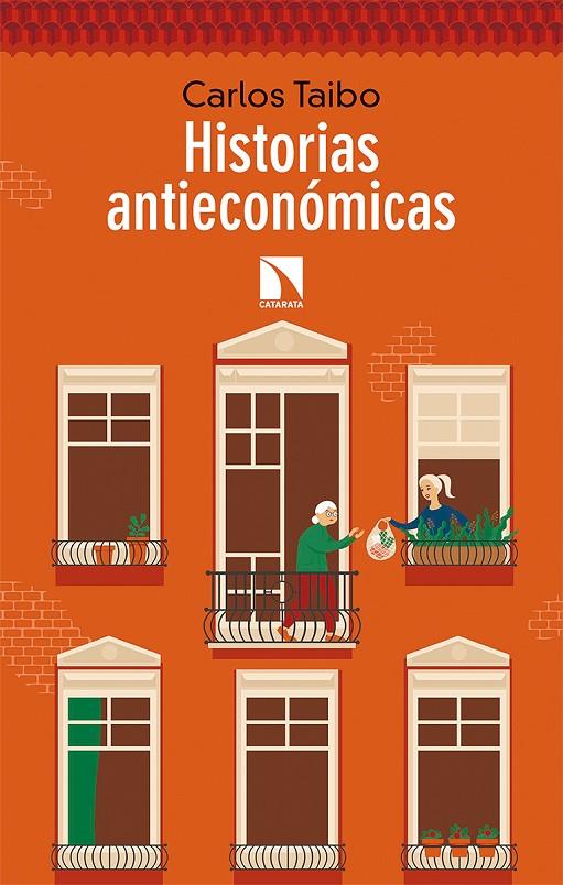 Historias antieconómicas | 9788490979792 | Taibo Arias, Carlos | Llibres.cat | Llibreria online en català | La Impossible Llibreters Barcelona