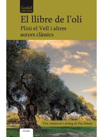 LLIBRE DE L'OLI | 9788412580891 | Plini el Vell | Llibres.cat | Llibreria online en català | La Impossible Llibreters Barcelona