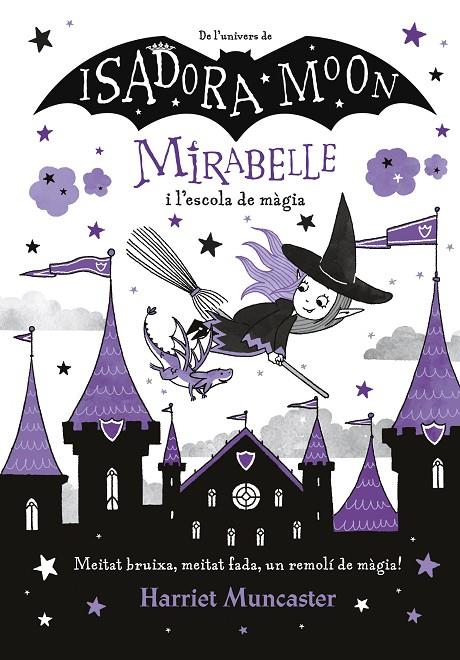 La Mirabelle i l'escola de màgia (Mirabelle) | 9788420440965 | Muncaster, Harriet | Llibres.cat | Llibreria online en català | La Impossible Llibreters Barcelona
