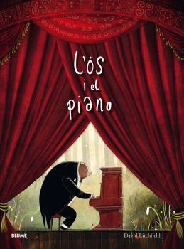 L'ós i el piano (2019) | 9788417492939 | Litchfield, David | Llibres.cat | Llibreria online en català | La Impossible Llibreters Barcelona