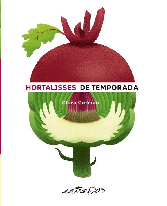Hortalisses de temporada | 9788418900150 | Corman, Clara | Llibres.cat | Llibreria online en català | La Impossible Llibreters Barcelona