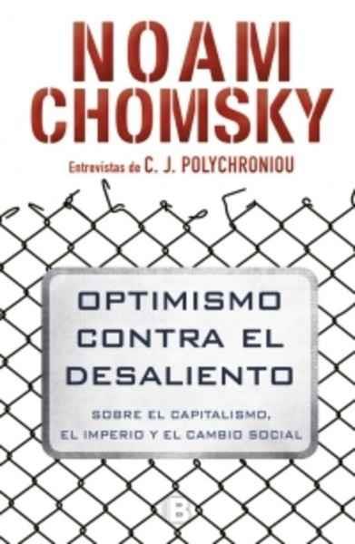 OPTIMISMO CONTRA EL DESALIENTO | 9788466662383 | Chomsky, Noam | Llibres.cat | Llibreria online en català | La Impossible Llibreters Barcelona