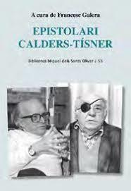 EPISTOLARI CALDERS-TÍSNER | 9788491911517 | Llibres.cat | Llibreria online en català | La Impossible Llibreters Barcelona