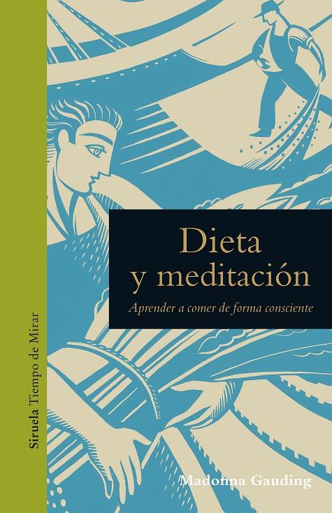 Dieta y meditación | 9788417996529 | Gauding, Madonna | Llibres.cat | Llibreria online en català | La Impossible Llibreters Barcelona
