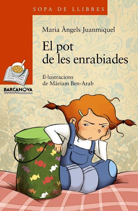 El pot de les enrabiades | 9788448926823 | Juanmiquel, Maria Àngels | Llibres.cat | Llibreria online en català | La Impossible Llibreters Barcelona