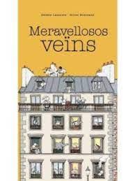 Meravellosos veïns | 9788416490578 | Lasserre, Hélène | Llibres.cat | Llibreria online en català | La Impossible Llibreters Barcelona