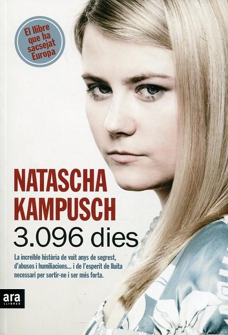 3096 dies | 9788492907953 | Kampusch, Natascha | Llibres.cat | Llibreria online en català | La Impossible Llibreters Barcelona