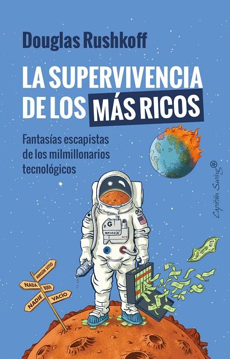 La supervivencia de los más ricos | 9788412708585 | Rushkoff, Douglas | Llibres.cat | Llibreria online en català | La Impossible Llibreters Barcelona