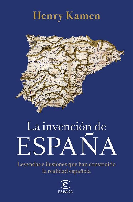 La invención de España | 9788467058161 | Kamen, Henry | Llibres.cat | Llibreria online en català | La Impossible Llibreters Barcelona