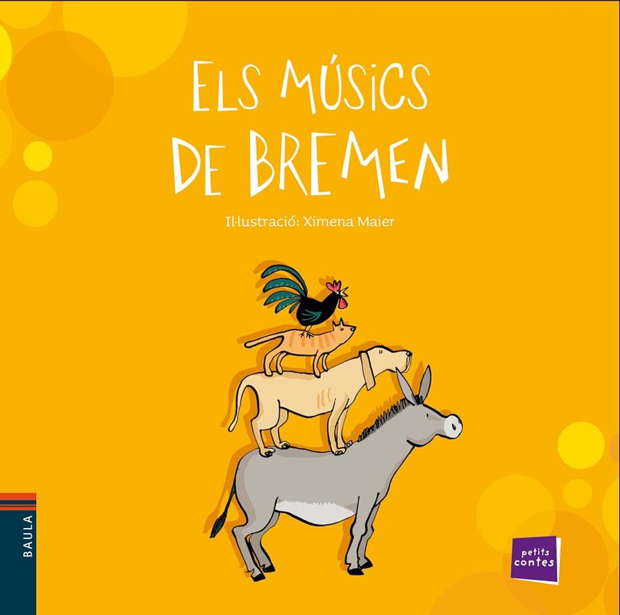 Els músics de Bremen | 9788447930333 | Conte Popular | Llibres.cat | Llibreria online en català | La Impossible Llibreters Barcelona