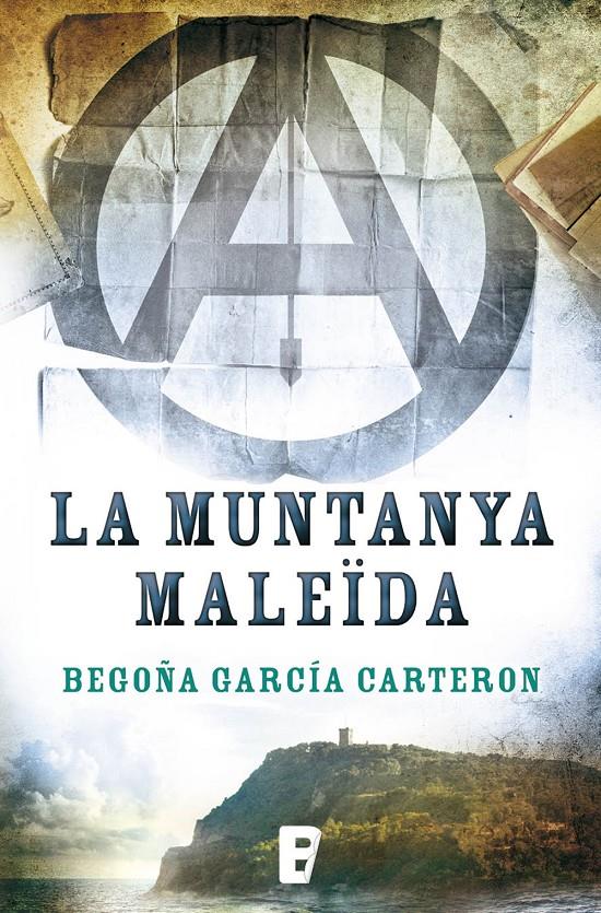 La muntanya maleïda | 9788490693704 | García Carteron, Begoña | Llibres.cat | Llibreria online en català | La Impossible Llibreters Barcelona