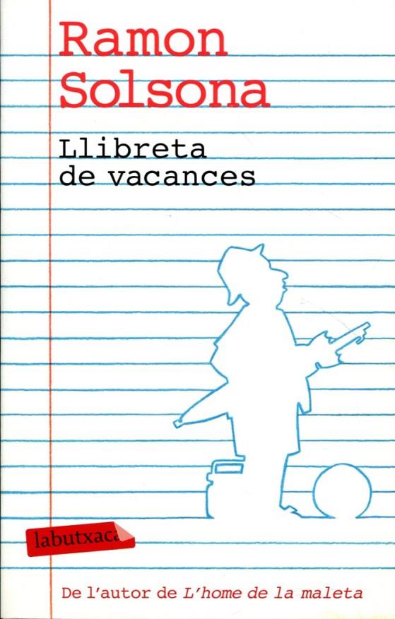 Llibreta de vacances | 9788499303338 | Solsona, Ramon | Llibres.cat | Llibreria online en català | La Impossible Llibreters Barcelona