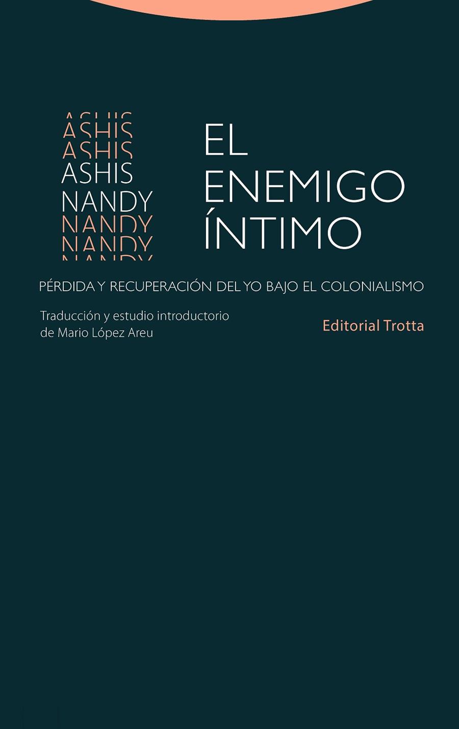 El enemigo íntimo | 9788498798494 | Nandy, Ashis | Llibres.cat | Llibreria online en català | La Impossible Llibreters Barcelona