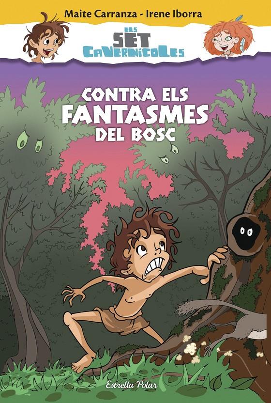 Contra els fantasmes del bosc | 9788416520374 | Carranza, Maite / Iborra, Irene | Llibres.cat | Llibreria online en català | La Impossible Llibreters Barcelona
