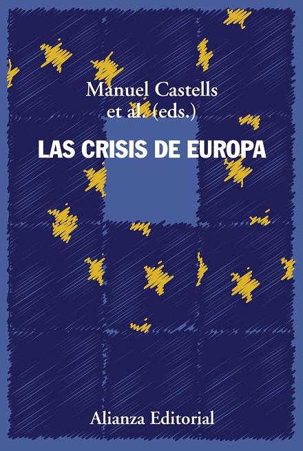 Las crisis de Europa | 9788491811367 | Castells, Manuel | Llibres.cat | Llibreria online en català | La Impossible Llibreters Barcelona
