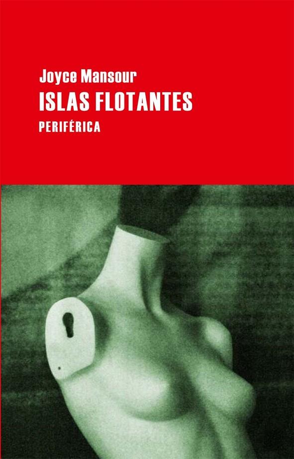 Islas flotantes | 9788492865611 | Mansour, Joyce | Llibres.cat | Llibreria online en català | La Impossible Llibreters Barcelona