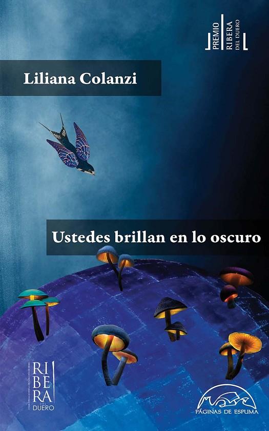 Ustedes brillan en lo oscuro | 9788483933145 | Colanzi, Liliana | Llibres.cat | Llibreria online en català | La Impossible Llibreters Barcelona