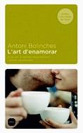L'art d'enamorar | 9788496499331 | Bolinches, Antoni | Llibres.cat | Llibreria online en català | La Impossible Llibreters Barcelona
