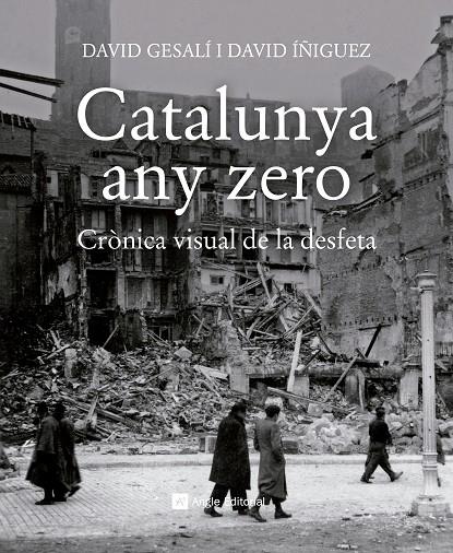 Catalunya any zero | 9788417214784 | Gesalí Barrera, David/Íñiguez Gràcia, David | Llibres.cat | Llibreria online en català | La Impossible Llibreters Barcelona