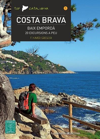 Costa Brava | 9788490341537 | Gregori, F: Xavier | Llibres.cat | Llibreria online en català | La Impossible Llibreters Barcelona