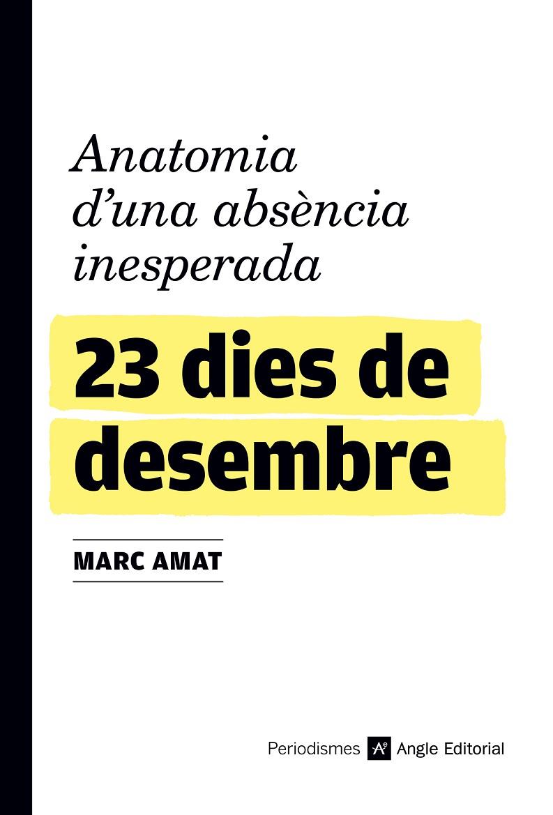 23 dies de desembre | 9788417214845 | Amat Vilà, Marc | Llibres.cat | Llibreria online en català | La Impossible Llibreters Barcelona