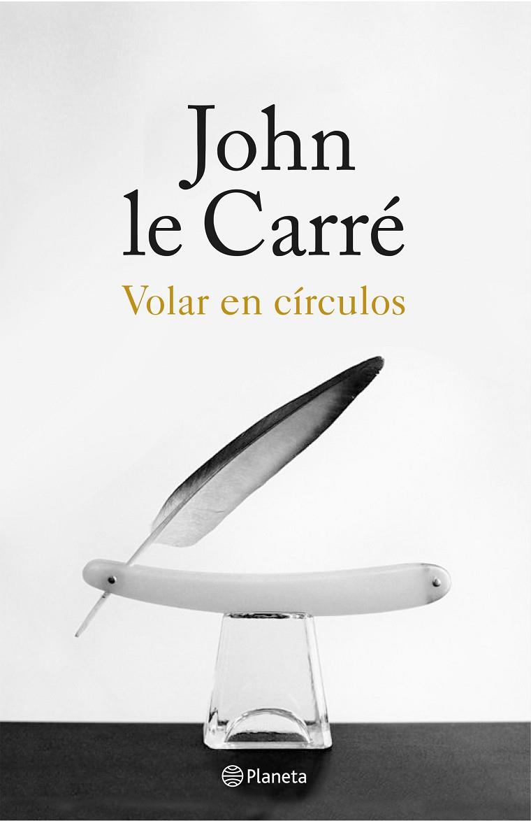 Volar en círculos | 9788408155867 | John le Carré | Llibres.cat | Llibreria online en català | La Impossible Llibreters Barcelona