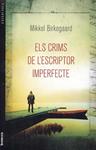 Els crims de l'escriptor imperfecte | 9788490260210 | Birkegaard, Mikkel | Llibres.cat | Llibreria online en català | La Impossible Llibreters Barcelona