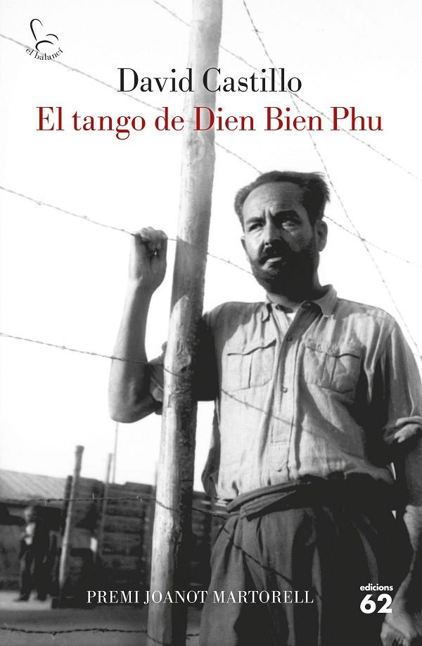 El tango de Dien Bien Phu | 9788429778243 | Castillo, David | Llibres.cat | Llibreria online en català | La Impossible Llibreters Barcelona