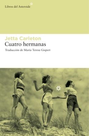 Cuatro hermanas | 9788492663040 | Carleton, Jetta | Llibres.cat | Llibreria online en català | La Impossible Llibreters Barcelona
