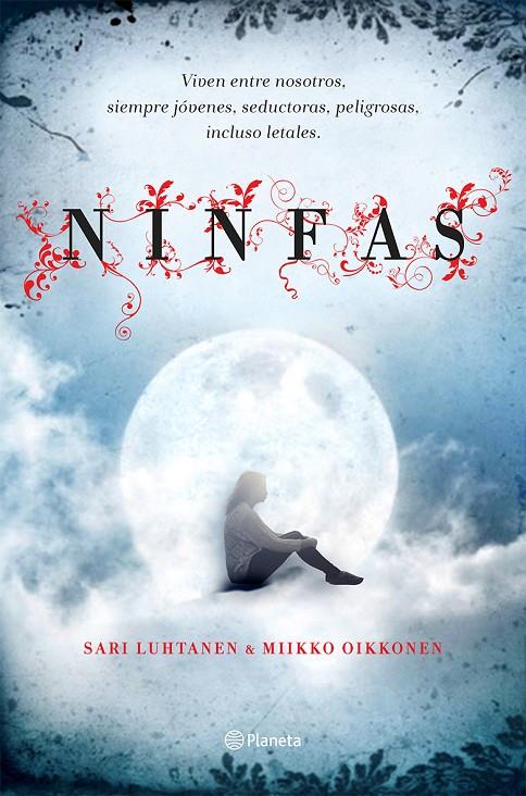 Ninfas | 9788408132394 | Sari Luhtanen/Miikko Oikkonen | Llibres.cat | Llibreria online en català | La Impossible Llibreters Barcelona