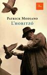 L'horitzó | 9788475881744 | Modiano, Patrick | Llibres.cat | Llibreria online en català | La Impossible Llibreters Barcelona