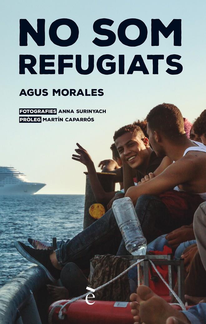 No som refugiats | 9788441232143 | Morales, Agus | Llibres.cat | Llibreria online en català | La Impossible Llibreters Barcelona